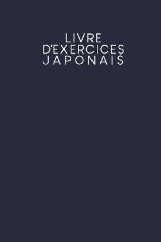 Cover of Livre d'exercices japonais