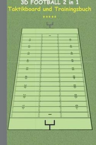 Cover of 3D Football 2 in 1 Taktikboard und Trainingsbuch