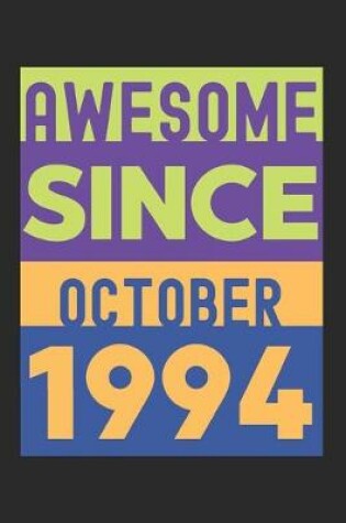 Cover of Awesome Since October 1994