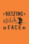 Book cover for Resting witch face