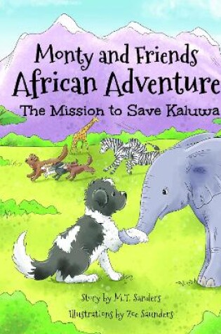 Cover of Monty and Friends African Adventure