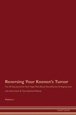 Book cover for Reversing Your Koenen's Tumor