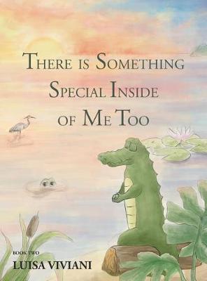 Book cover for There Is Something Special Inside Of Me Too