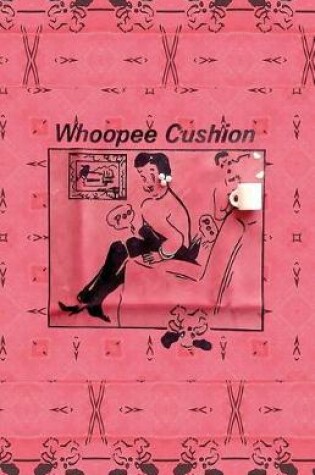 Cover of Whoopee Cushion