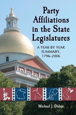 Book cover for Party Affiliations in the State Legislatures