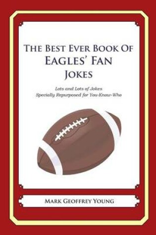 Cover of The Best Ever Book of Eagles' Fan Jokes