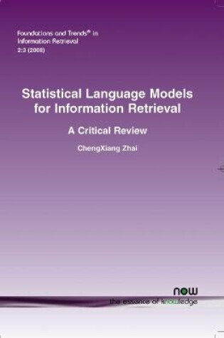 Cover of Statistical Language Models for Information Retrieval