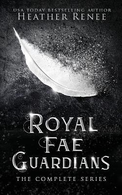 Cover of Royal Fae Guardians