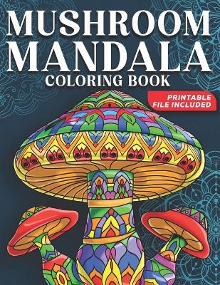 Cover of Mushroom Mandala Coloring Book