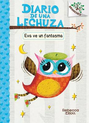 Cover of Eva Ve Un Fantasma (Eva Sees a Ghost)