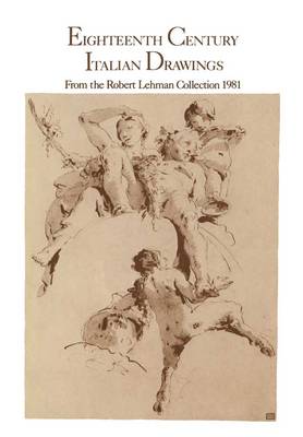 Book cover for Eighteenth-Century Italian Drawings from the Robert Lehman Collection