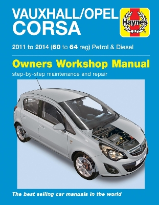 Book cover for Vauxhall/Opel Corsa petrol & diesel (11-14) 60 to 64 Haynes Repair Manual