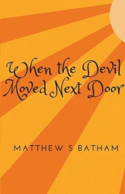 Book cover for When the Devil Moved Next Door