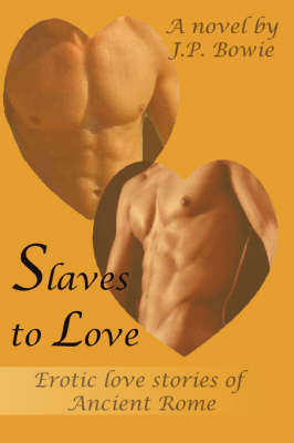 Book cover for Slaves to Love