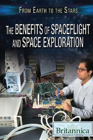 Cover of The Benefits of Spaceflight and Space Exploration