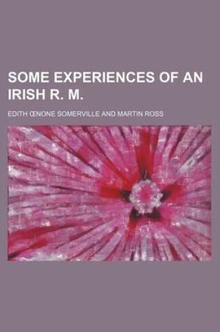 Cover of Some Experiences of an Irish R. M.