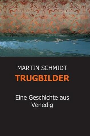 Cover of Trugbilder