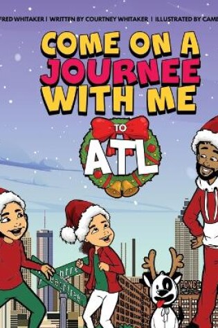 Cover of Come on a Journee with me to ATL