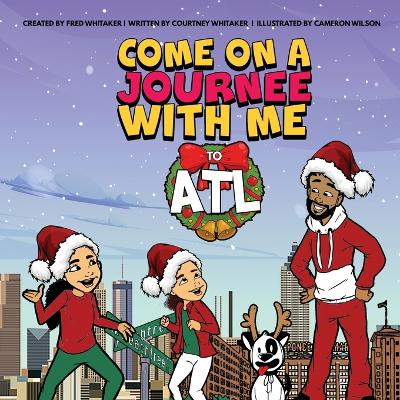 Book cover for Come on a Journee with me to ATL