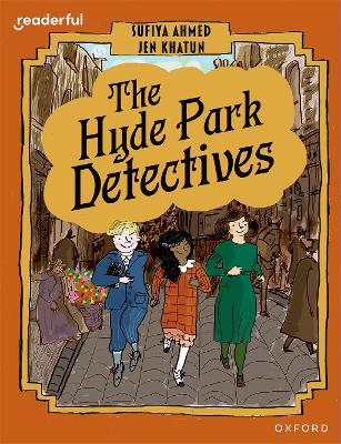 Book cover for Readerful Books for Sharing: Year 6/Primary 7: The Hyde Park Detectives