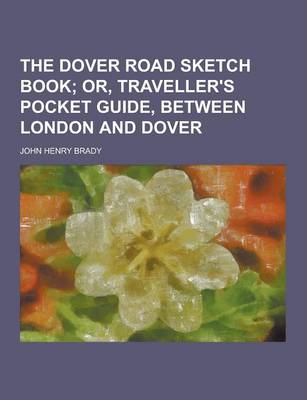 Book cover for The Dover Road Sketch Book