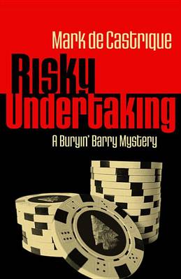 Book cover for Risky Undertaking: A Buryin' Barry Mystery