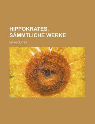 Book cover for Hippokrates, Sammtliche Werke (3)