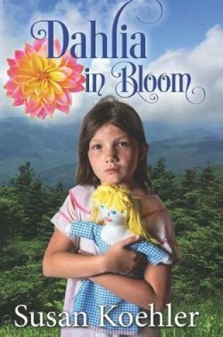 Cover of Dahlia in Bloom