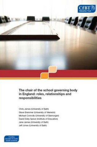 Cover of The Chair of the School Governing Body in England
