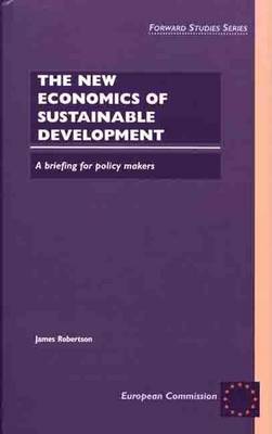 Cover of The New Economics of Sustainable Development