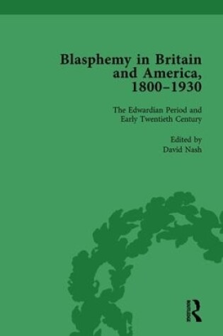 Cover of Blasphemy in Britain and America, 1800-1930, Volume 4