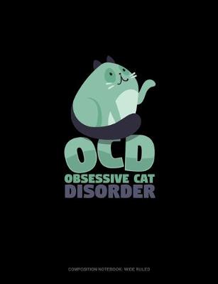 Book cover for OCD Obsessive Cat Disorder