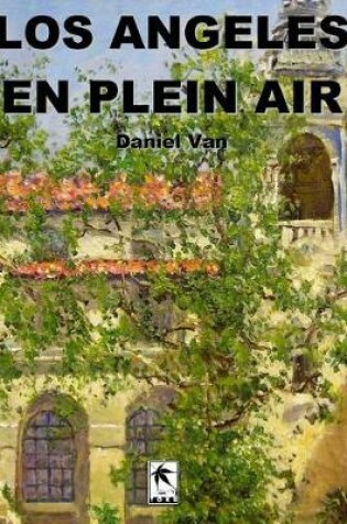 Cover of Los Angeles En Plein Air