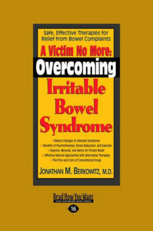 Cover of A Victim No More: Overcoming Irritable Bowel Syndrome