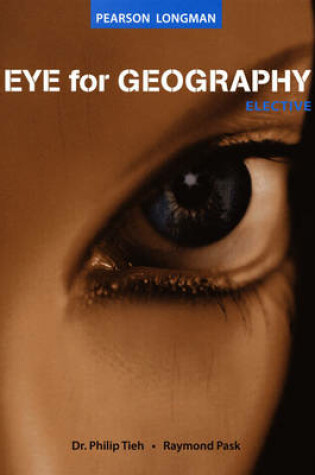 Cover of Eye for Geography Elective S3/4/5 TB S/E