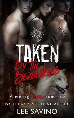 Book cover for Taken by the Berserkers