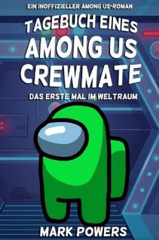 Cover of Tagebuch eines Among Us-Crewmates