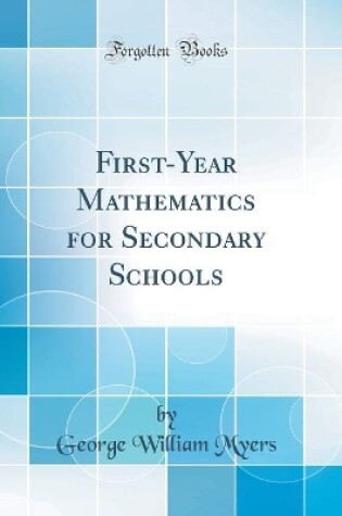 Cover of First-Year Mathematics for Secondary Schools (Classic Reprint)