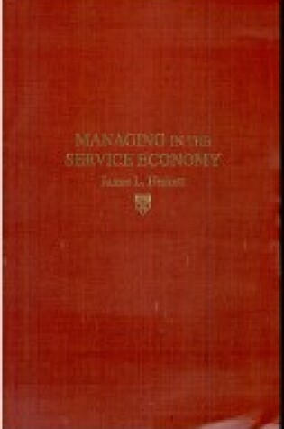 Cover of Managing in the Service Economy