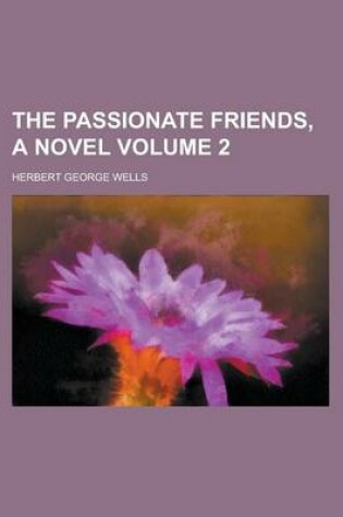 Cover of The Passionate Friends, a Novel