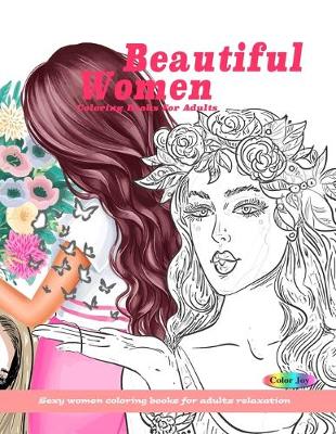 Book cover for Beautiful women coloring books for adults
