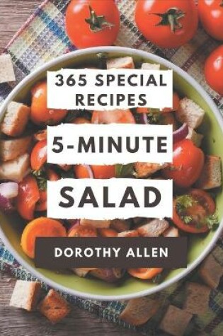 Cover of 365 Special 5-Minute Salad Recipes