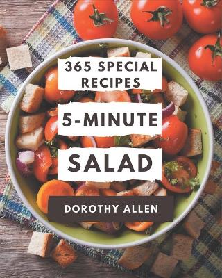 Book cover for 365 Special 5-Minute Salad Recipes