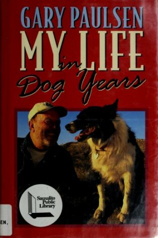 Cover of My Life in Dog Years