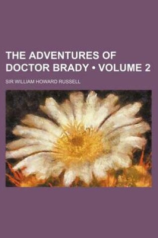 Cover of The Adventures of Doctor Brady (Volume 2)