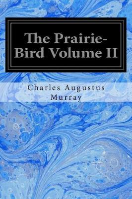 Book cover for The Prairie-Bird Volume II