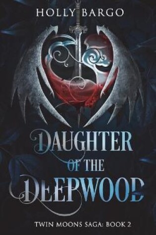 Cover of Daughter of the Deepwood