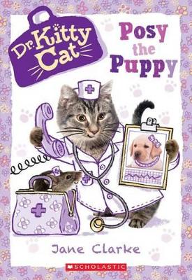 Book cover for Posy the Puppy (Dr. Kittycat #1)