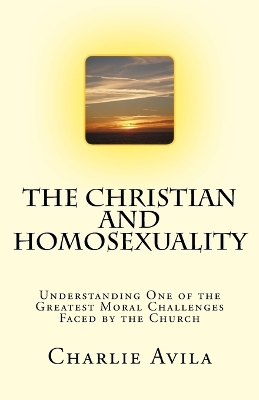 Book cover for The Christian and Homosexuality