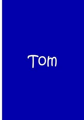 Book cover for Tom - Blue White Personalized Notebook / Journal / Blank Lined Pages Soft Matte